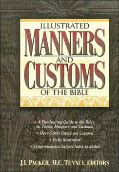 Hardcover New Illustrated Manners and Customs of the Bible Book