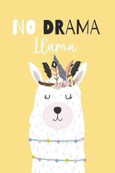 no drama llama: Cuaderno de pentagramas Libro de música ideal para escribir notación musical con 120 paginas (Spanish Edition)