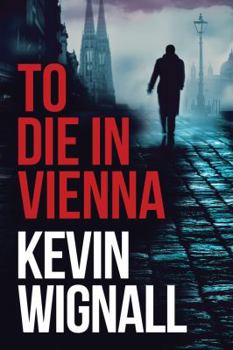 Paperback To Die in Vienna Book