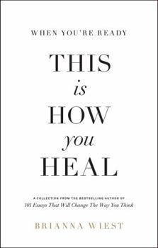 Perfect Paperback When You're Ready, This Is How You Heal Book