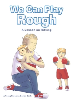 Hardcover We Can Play Rough: A Lesson on Hitting Book