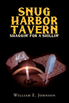 Paperback Snug Harbor Tavern: Shaggin' for a Shillin' Book