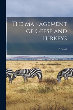 Paperback The Management of Geese and Turkeys Book