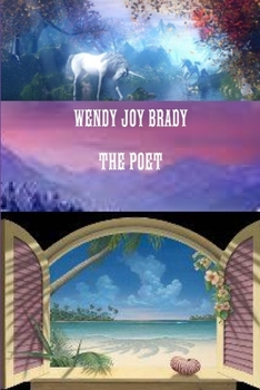 Paperback Wendy Joy Brady the Poet Book