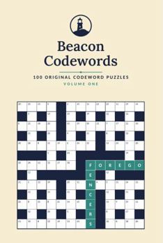 Paperback Beacon Codewords: 100 Original Codeword Puzzles, Volume 1 Book