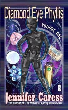 Paperback Diamond Eye Phyllis: Volume One Book