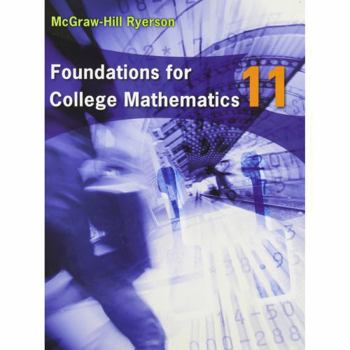 Paperback Foundations for College Mathematics 11 Student Edition Book
