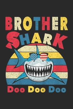 Brother Shark doo doo doo: Kids Retro Vintage Brother Shark Gift for Kids Boys Journal/Notebook Blank Lined Ruled 6x9 100 Pages