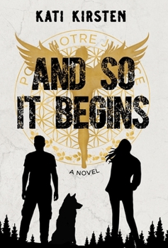 Hardcover And So It Begins Book