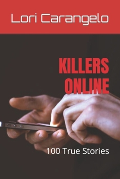 Paperback Killers Online: 100 True Stories Book