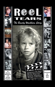 Hardcover Reel Tears (hardback): The Beverly Washburn Story, Take Two Book