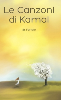 Hardcover Le Canzoni di Kamal [Italian] Book