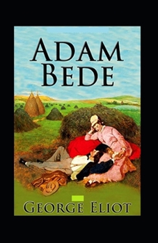 Paperback Adam Bede Illustrated Book