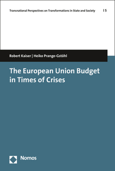 Paperback The European Union Budget in Times of Crises Book