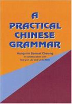 Paperback A Practical Chinese Grammar Book