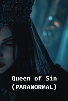 Paperback Queen of Sin (PARANORMAL) Book
