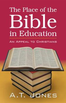 Paperback The Place of the Bible in Education Book