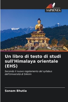 Paperback Un libro di testo di studi sull'Himalaya orientale (EHS) [Italian] Book