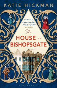 The House at Bishopsgate - Book #3 of the Aviary Gate