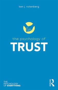 The Psychology of Trust - Book  of the Psychology of Everything