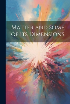 Paperback Matter and Some of Its Dimensions Book