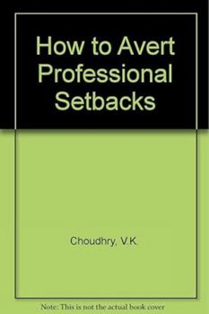 Paperback How to Avert Professional Setbacks Book