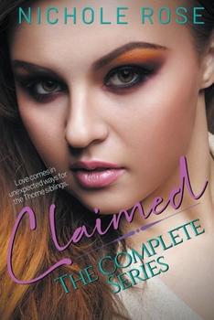 Claimed: The Complete Series - Book  of the Claimed