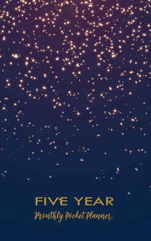 FIVE YEAR Monthly Pocket Planner: Five Year Monthly Pocket Planner with Goals, to do list, and planing.5 Year Planner is perfect for everyday use. Gold and Blue Cover Design