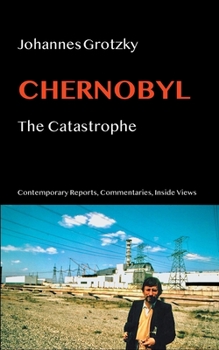 Paperback Chernobyl: The Catastrophe Book