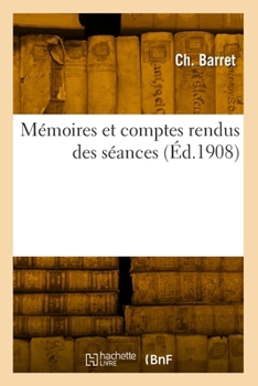 Paperback Mémoires et comptes rendus des séances [French] Book
