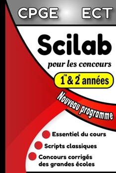 Paperback Scilab pour les concours: Formulaire Scilab pour les classes préparatoires, option ECT [French] Book