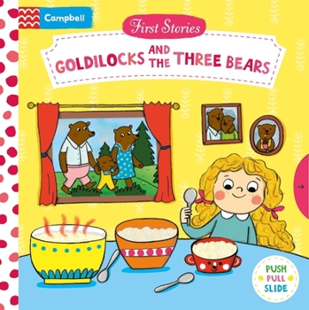 Board book Goldilocks and the Three Bears: A Push, Pull, Slide Book