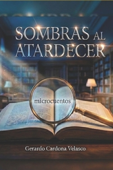 Paperback Sombras al atardecer [Spanish] Book