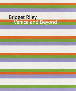 Paperback Bridget Riley: Venice and Beyond Book