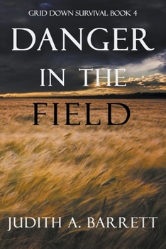 Paperback Danger in the Field Book