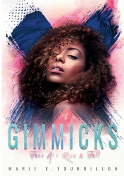 Paperback Gimmicks: Face A - Rise & Fall [French] Book