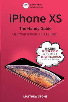 Paperback iPhone XS: The Handy Guide Book