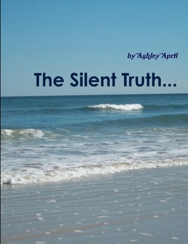 Paperback The Silent Truth... Book