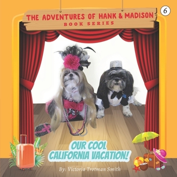 Paperback Our Cool California Vacation! Book