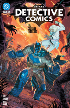 Paperback Batman: Detective Comics Vol. 3: The Courage That Kills Book