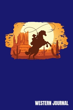 Western Journal: Rodeo Country Show Lover Note-Taking Planner Book, Cowgirl Cowboy Gifts, Birthday Present