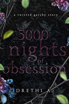 Paperback 5000 Nights of Obsession: A Twisted Gatsby Story Book