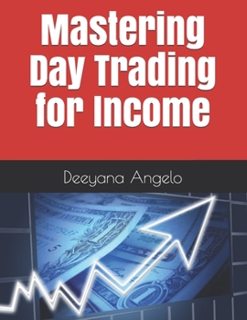 Paperback Mastering Day Trading for Income Book