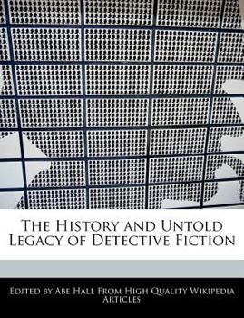 Paperback The History and Untold Legacy of Detective Fiction Book