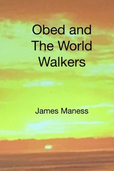 Paperback Obed and the World Walkers Book
