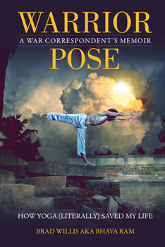 Paperback Warrior Pose: How Yoga (Literally) Saved My Life Book