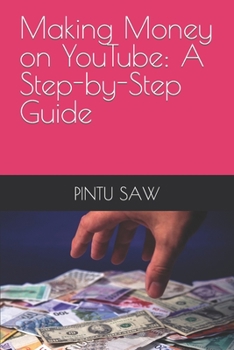 Paperback Making Money on YouTube: A Step-by-Step Guide Book