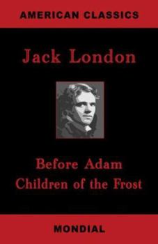 Before Adam / Children of the Frost