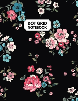 Dot Grid Notebook: Pink & Blue Roses Dotted Paper For Creative Journaling, Bullet Planner to Create Your Own Custom Journal