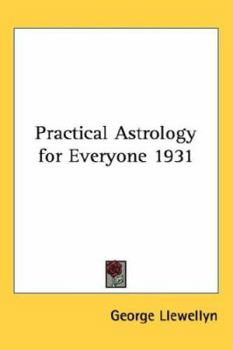 Hardcover Practical Astrology for Everybody 1931 Book